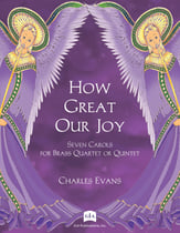 How Great Our Joy - Seven Carols for Brass Quartet or Quintet cover